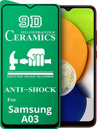 Захисна плівка Ceramics Samsung Galaxy A03 A035 (керамічна 9D)